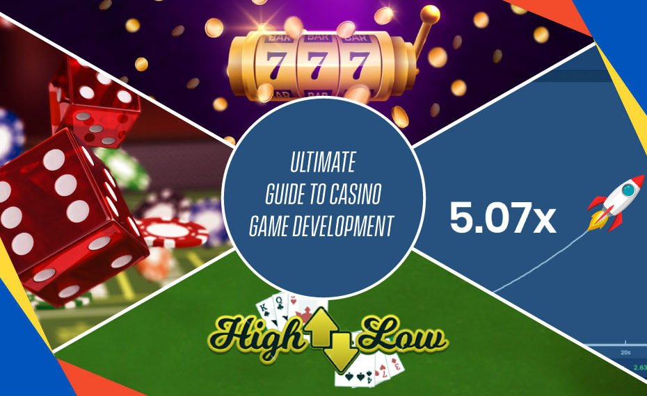 The Ultimate Guide to Casino Game Development