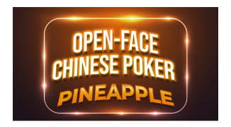 Open Face Chinese poker Pineapple