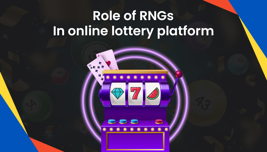 The Role of RNGs in Online Lottery Platforms